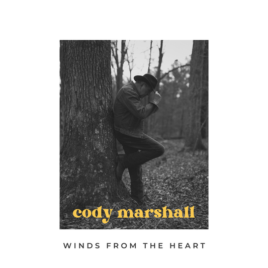 Cody Marshall  Winds from the Heart