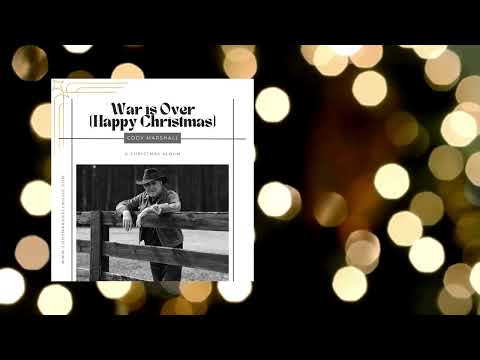 Cody Marshall War is Over Happy Christmas