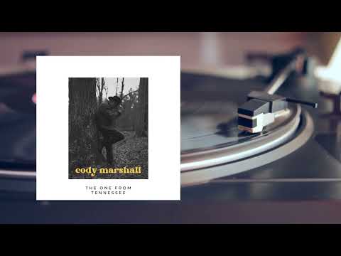 Cody Marshall The One From Tennessee