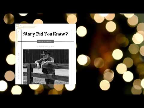 Cody Marshall Mary Did You Know?